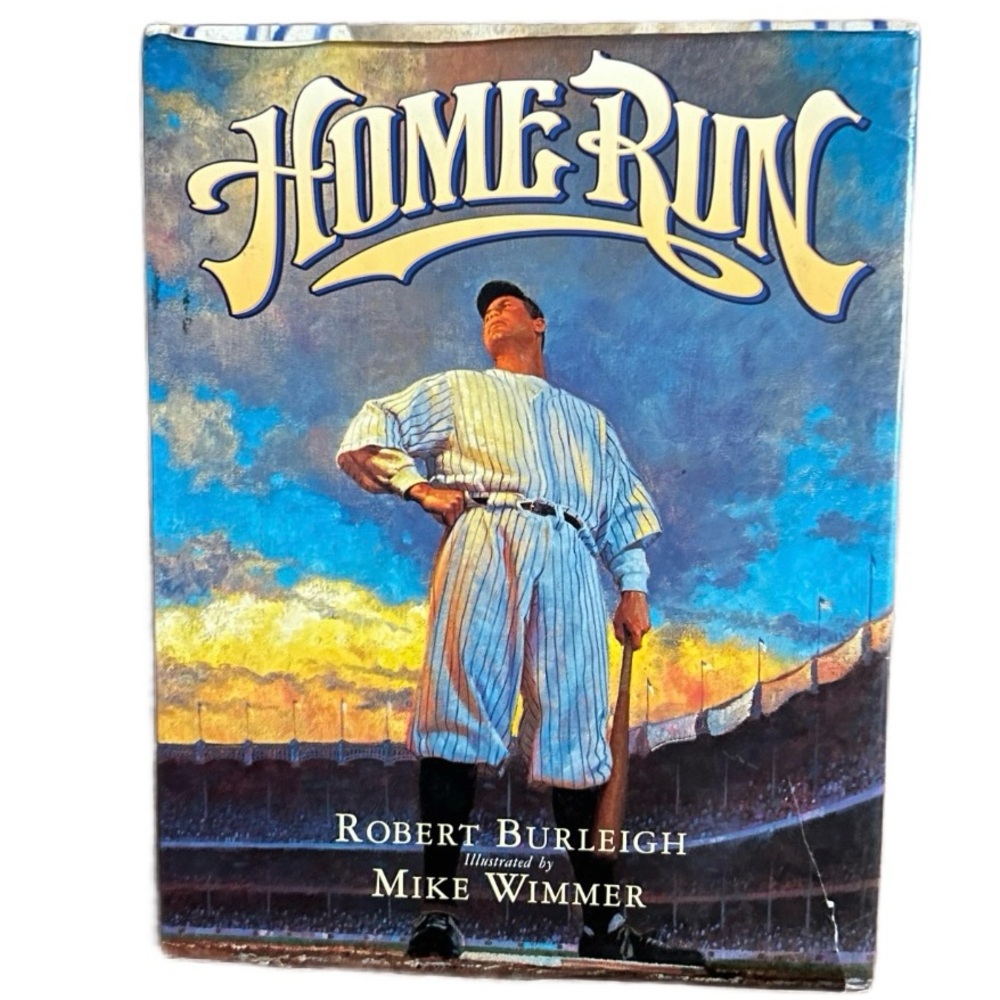 Home Run ~ Babe Ruth ~ Robert Robert Burleigh ~ 1998 ~ Harcourt Brace ~ HC Book